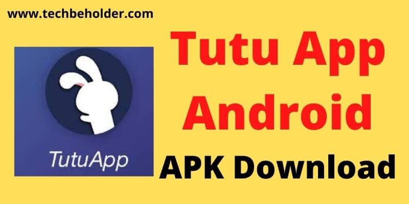 Tutu App Android APK Download