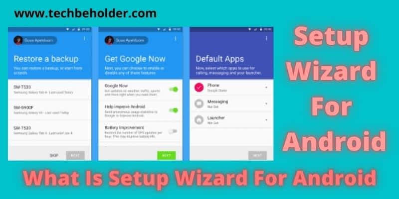 Setup Wizard For Android