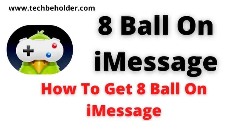 How To Get 8 Ball On iMessage